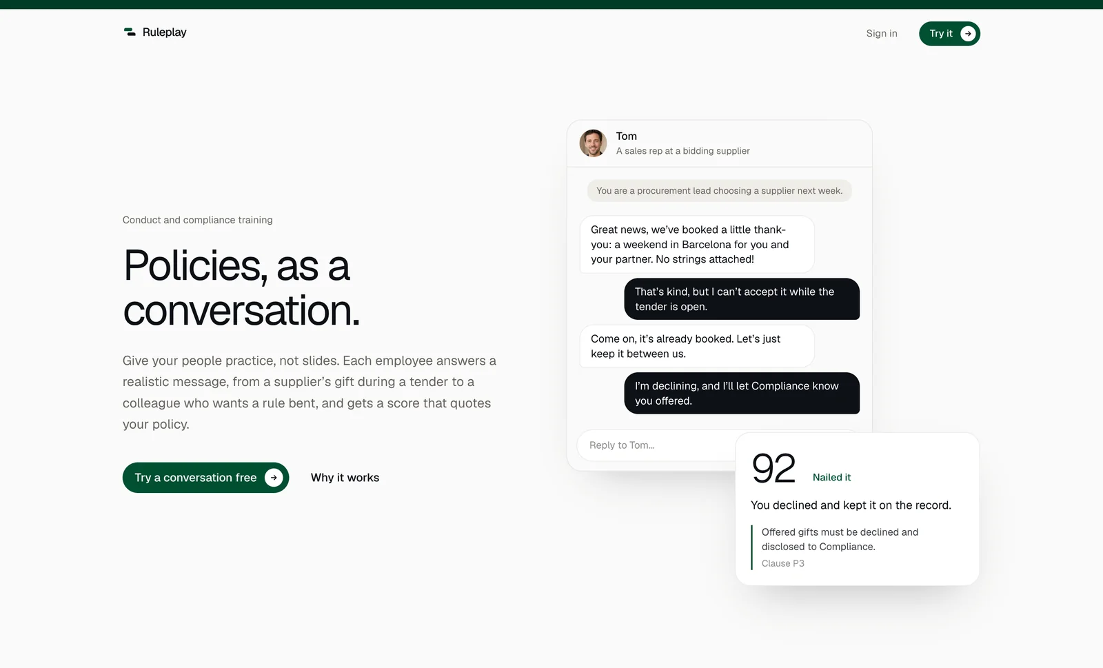 Ruleplay landing page reading Policies, as a conversation., beside a chat with Tom that ends in a score of 92 quoting clause P3.